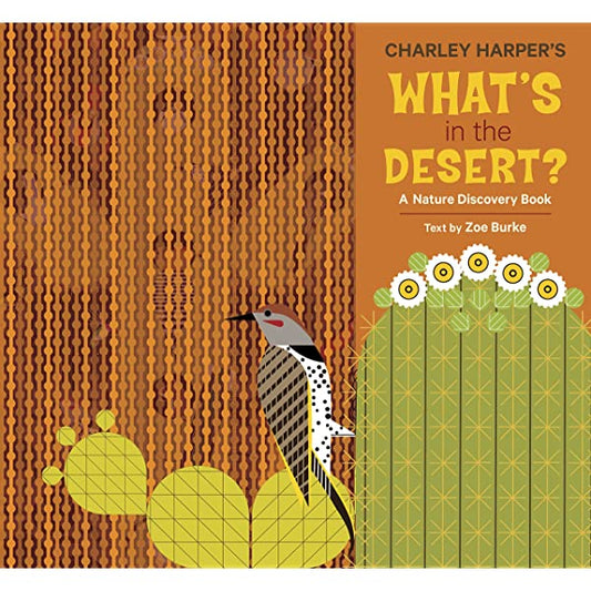 What’s in the Desert? A Nature Discovery Book (Hardcover)