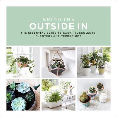Bring the outside in (Hardcover)